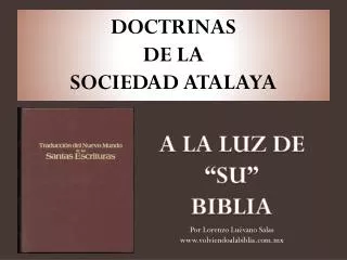 doctrinas de la sociedad atalaya