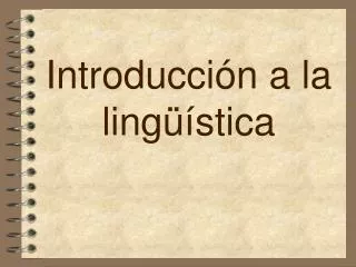introducci n a la ling stica