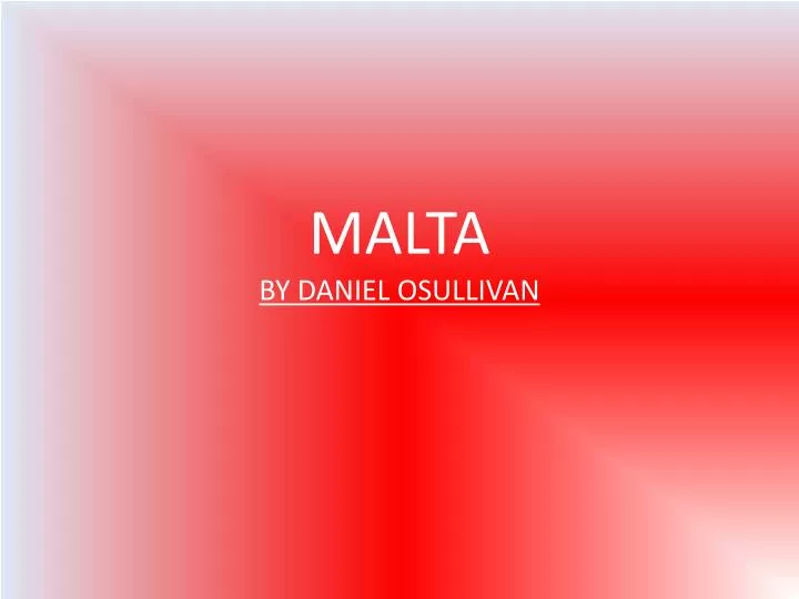 malta by daniel osullivan