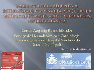 Carlos Augusto Bueno Silva, Dr