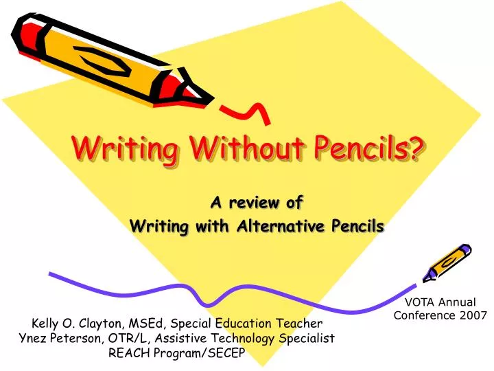 writing without pencils