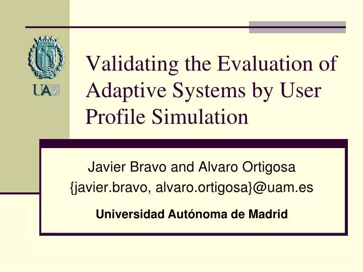 validating the evaluation of adaptive systems by user profile simulation