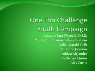 One Ton Challenge Youth Campaign