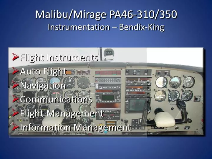malibu mirage pa46 310 350 instrumentation bendix king