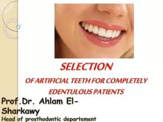 Prof.Dr. Ahlam El- Sharkawy Head of prosthodontic departement Pharos University in Alexandria