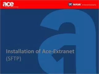 Installation of Ace-Extranet (SFTP)