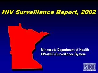 HIV Surveillance Report, 2002