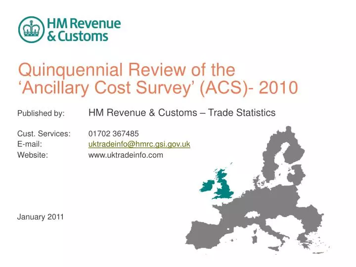 quinquennial review of the ancillary cost survey acs 2010