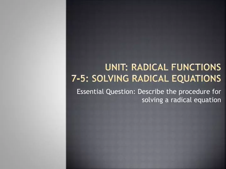 unit radical functions 7 5 solving radical equations
