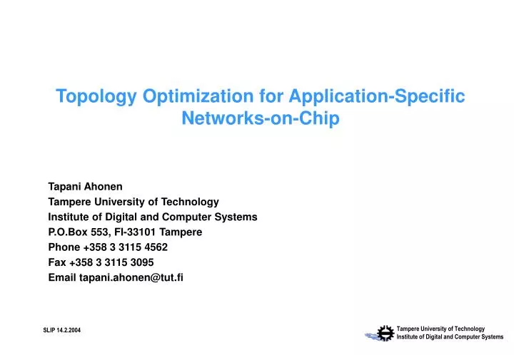 topology optimization for application specific networks on chip
