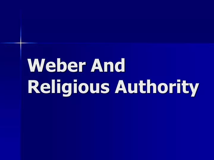 weber and religious authority