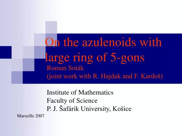 on the azulenoids with large ring of 5 gons
