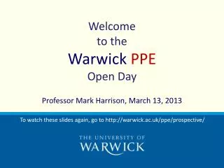 Welcome to the Warwick PPE Open Day