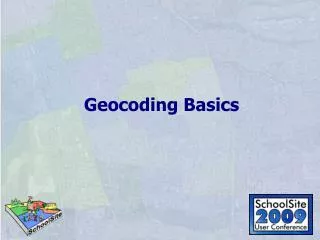 Geocoding Basics