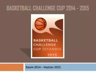 basketball challenge cup 2014 2015