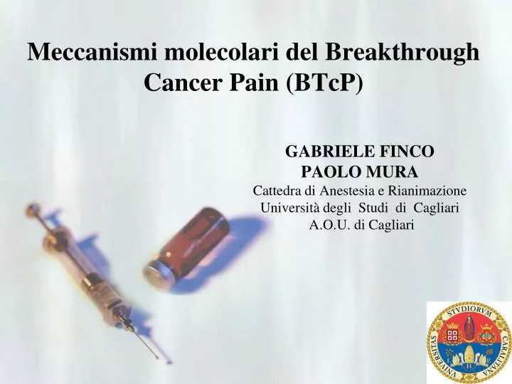 meccanismi molecolari del breakthrough cancer pain btcp