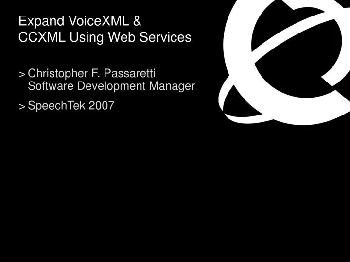 expand voicexml ccxml using web services