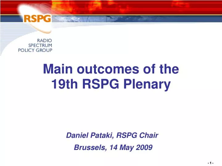 main outcomes of the 19 th rspg plenary