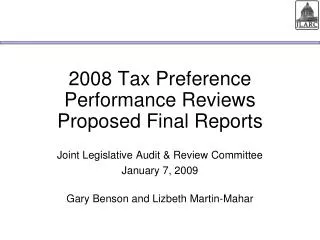 2008 Tax Preference Performance Reviews Proposed Final Reports