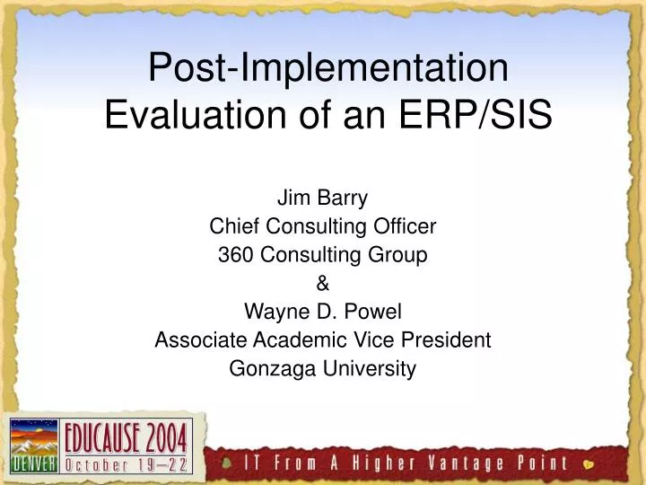 post implementation evaluation of an erp sis