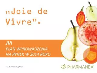 j oie de vi vre