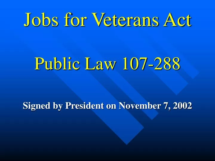 jobs for veterans act public law 107 288
