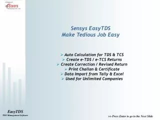 Sensys EasyTDS Make Tedious Job Easy