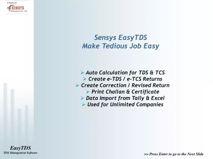 sensys easytds make tedious job easy