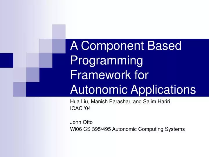 a component based programming framework for autonomic applications