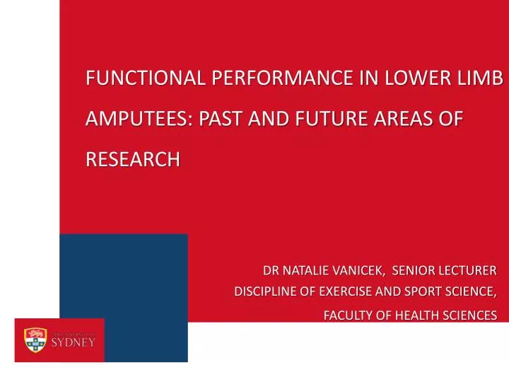 functional performance in lower limb amputees past and future areas of research