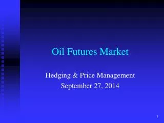 Oil Futures Market