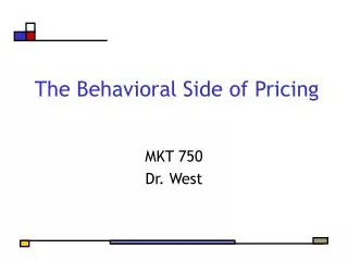 The Behavioral Side of Pricing
