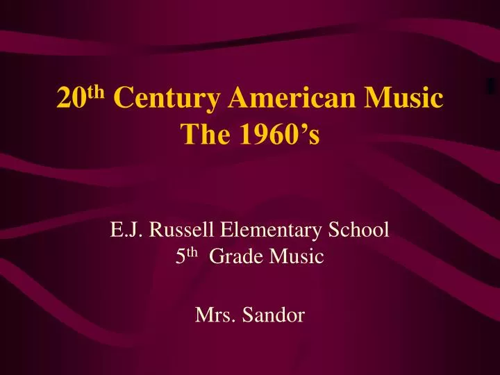 20 th century american music the 1960 s