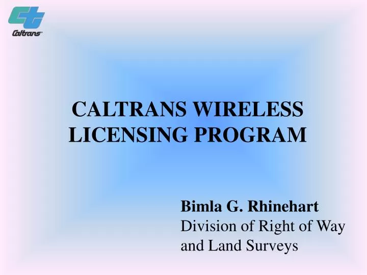 caltrans wireless licensing program
