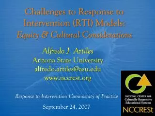 Challenges to Response to Intervention (RTI) Models: Equity &amp; Cultural Considerations