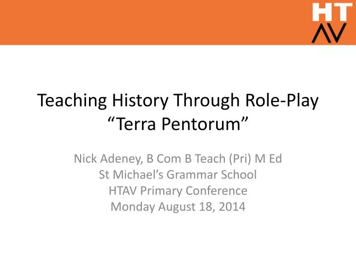 teaching history through role play terra pentorum