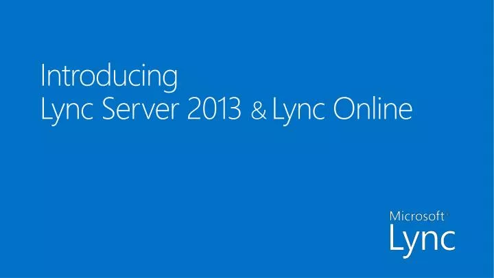 introducing lync server 2013 lync online