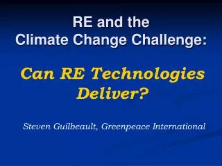 RE and the Climate Change Challenge: