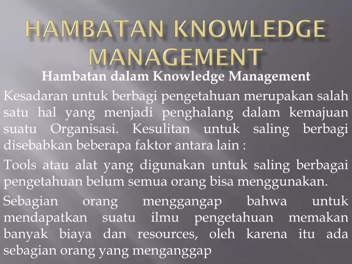 hambatan knowledge management