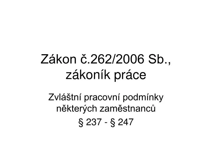 z kon 262 2006 sb z kon k pr ce