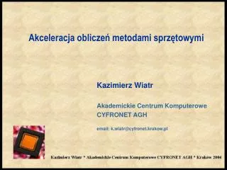 akceleracja oblicze metodami sprz towymi