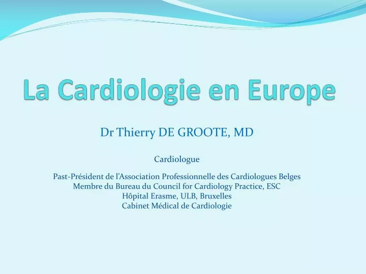 la cardiologie en europe
