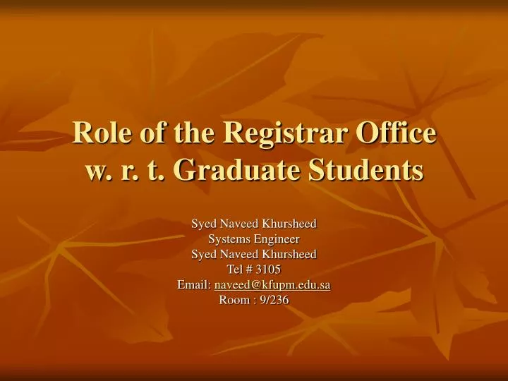 role of the registrar office w r t graduate students
