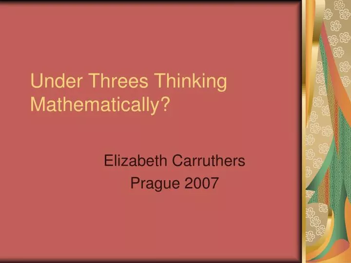 under threes thinking mathematically
