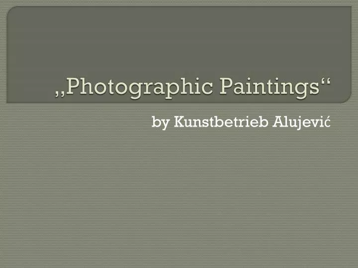photographic paintings