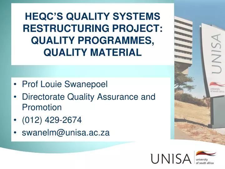 heqc s quality systems restructuring project quality programmes quality material