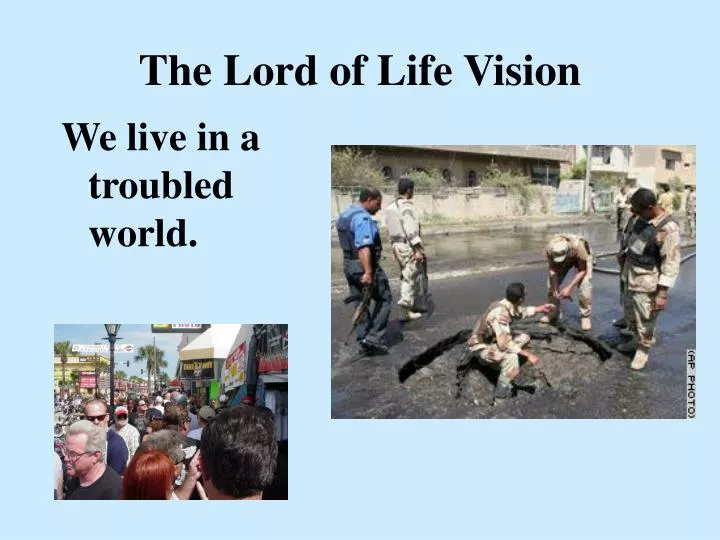 the lord of life vision