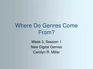 Where Do Genres Come From?