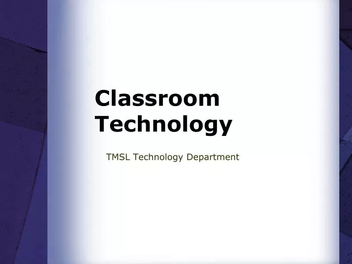 classroom technology