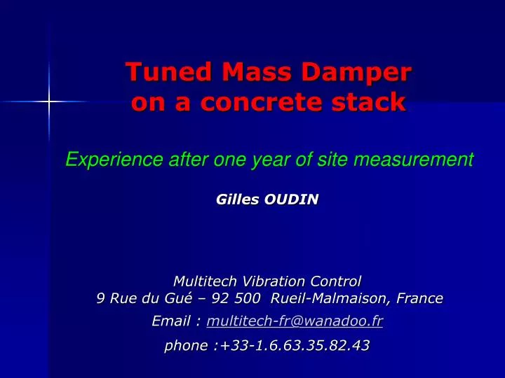 tuned mass damper on a concrete stack experience after one year of site measurement